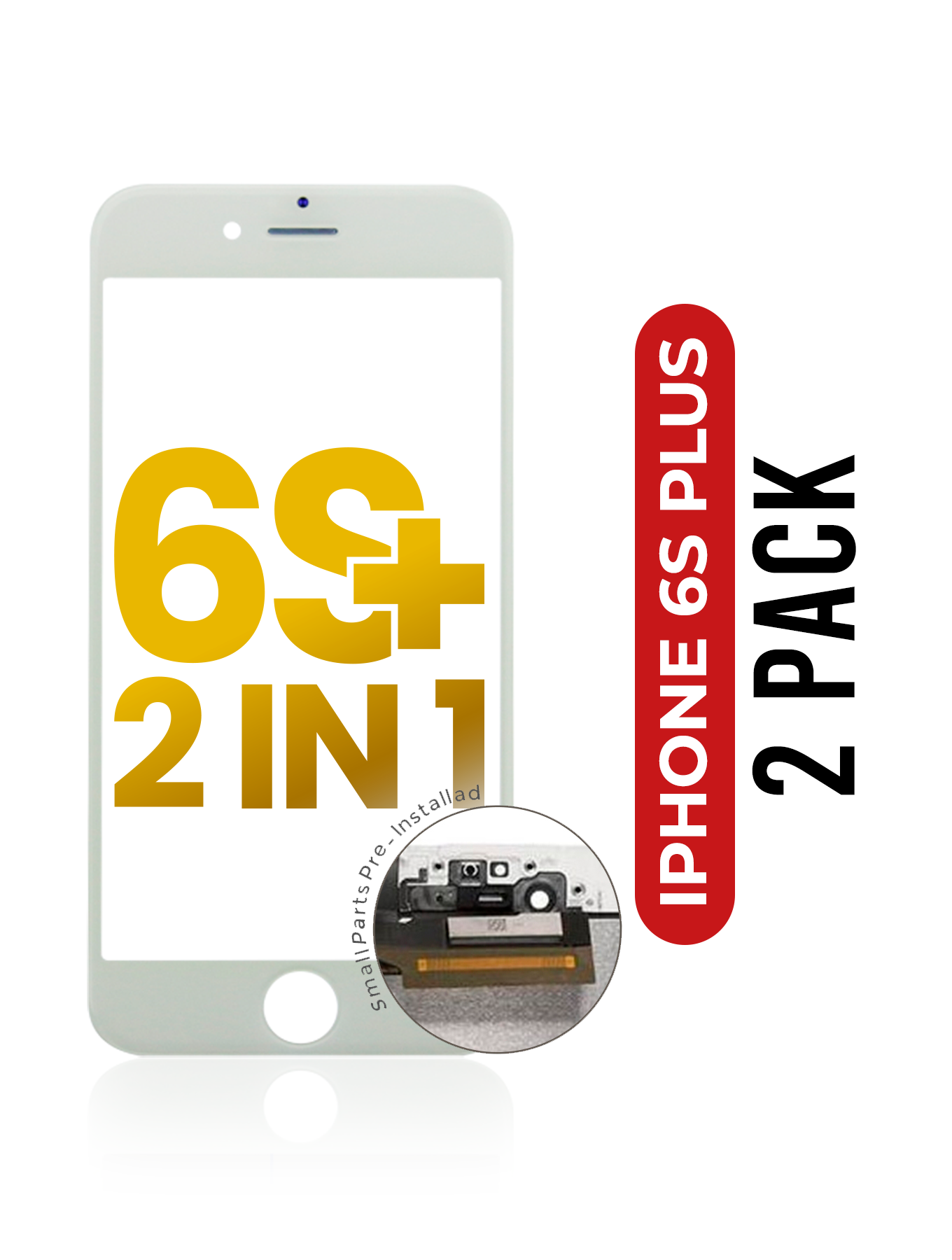 2 in 1 (Front Glass + Frame Pre-Installed) For iPhone 6S Plus (White) (2 Pack)