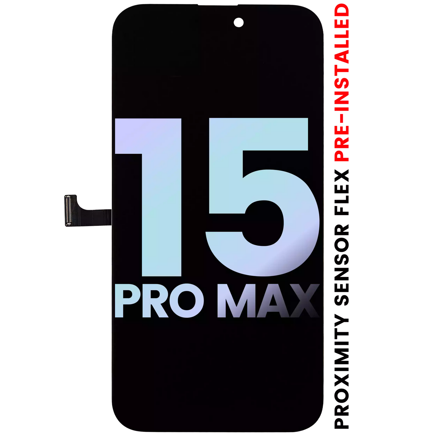 OLED Assembly With Proximity Sensor Flex Pre-Installed For iPhone 15 Pro Max (Service Pack)