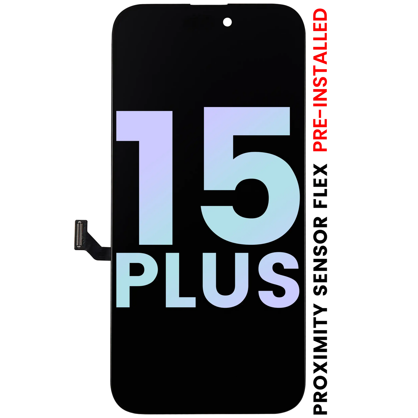 OLED Assembly With Proximity Sensor Flex Pre-Installed For iPhone 15 Plus (Service Pack)